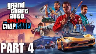 Grand Theft Auto Online: The Chop Shop DLC - Part 4 - Salvageyard Robberies: The Podium Robbery