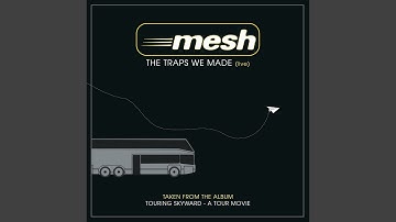 The Traps We Made (Live in Hamburg)