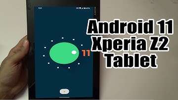 Install Android 11 on Xperia Z2 Tablet (LineageOS 18.1) - How to Guide!