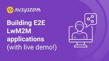 Building E2E LwM2M applications (with live demo!)