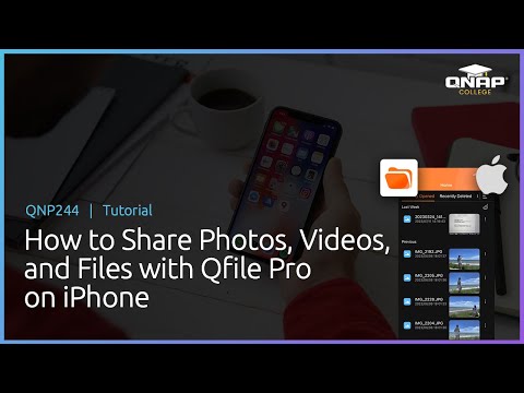 QNP244 How to Share Photos Videos and Files with Qfile Pro on iPhone
