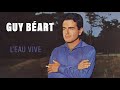 Guy bart  leau vive audio officiel