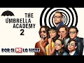 Por si no lo viste: The Umbrella Academy (Temporada 2)