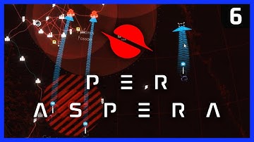 LAUNCH THE ASSAULT DRONES! COMBAT SYSTEM REVEALED! - Ep 6 - PER ASPERA Campaign Playthrough