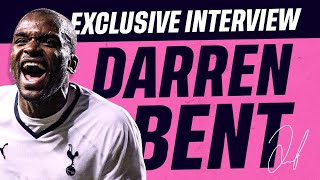 Exclusive Interview With Darren Bent | Playing for Spurs as an Arsenal fan | His debut at 17