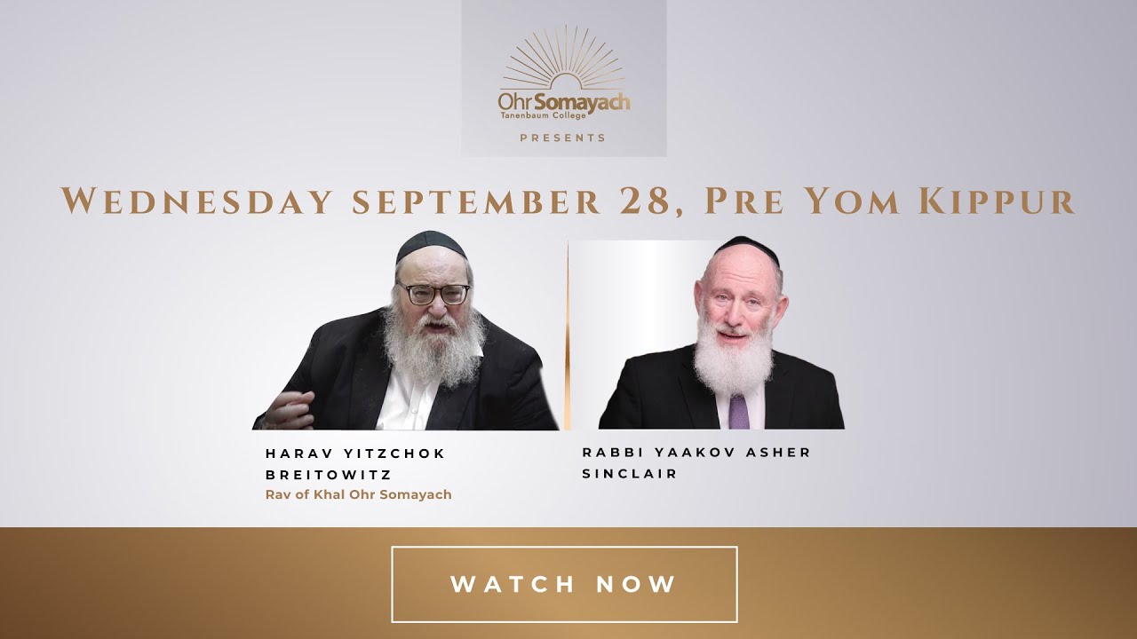 Pre Yom Kippur 2022 - Yomim Noraim Seminar (HaRav Yitzchak Breitowitz ...