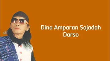 Dina Amparan Sajadah - Darso | Lirik Video