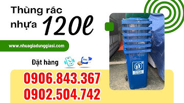 Thùng rác nhựa 120l giá rẻ nhất thị trường