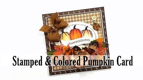 Vintage Fall Card Stamped and Colored Polly