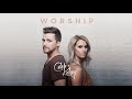 Caleb and Kelsey - Worship [2018] 💿 Mp3 Song