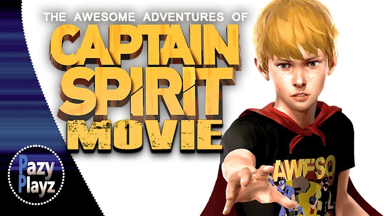 The Awesome Adventures of Captain Spirit Movie   All Cutscenes  4K