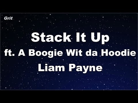 Stack It Up ft. A Boogie Wit da Hoodie - Liam Payne Karaoke 【No Guide Melody】 Instrumental