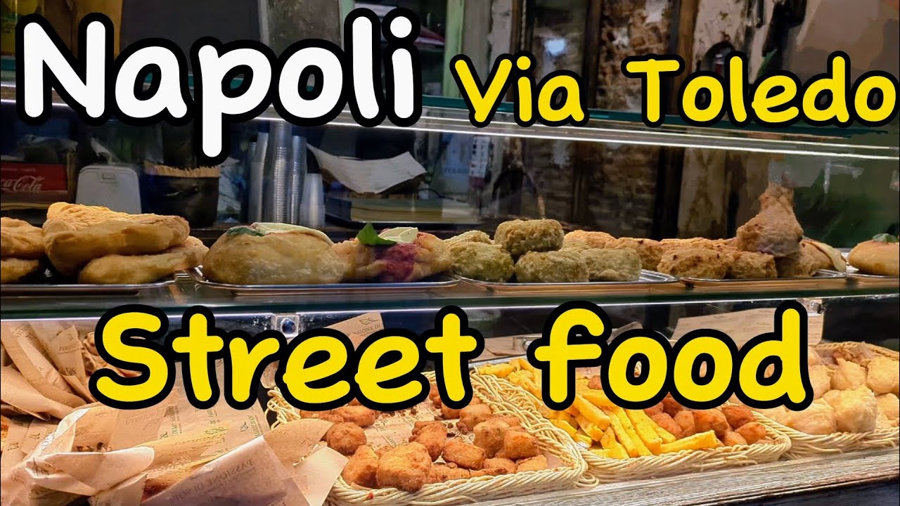 Napoli - STREET FOOD - Via Toledo
