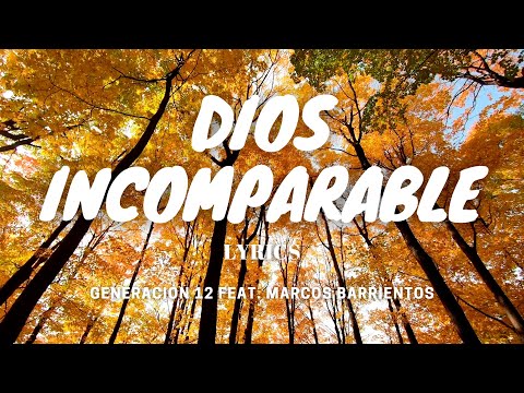 Dios Incomparable -