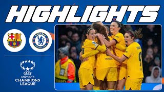 HIGHLIGHTS Chelsea women vs Barcelona women \/ UEFA Women's Champions League 2023-24 Semi-final