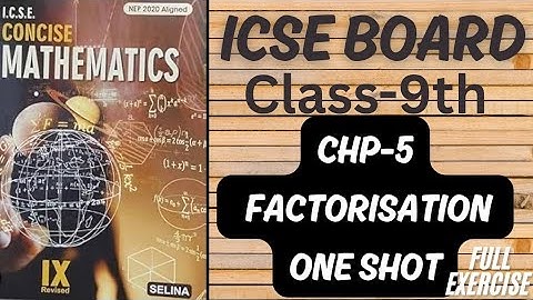 ICSE || Class-9th || Chp-5 || Factorisation-ONE SHOT Selina Book ||Maths @learn_with_rukhsar_sayyed