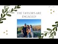 The Taylors Are Engaged! // Paso Robles Vlog