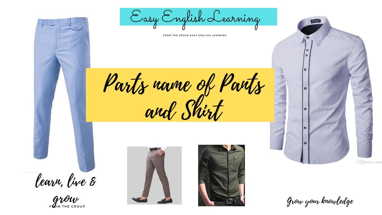 Shirt and Pants parts name in English Shirt and Pants parts name with