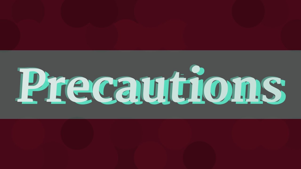 Precautions Pronunciation • How To Pronounce Precautions