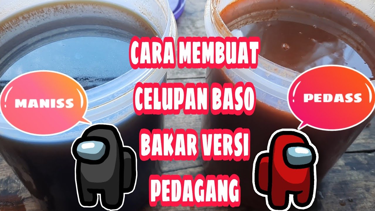 CARA BUAT BUMBU ATAU CELUPAN BASO BAKAR UNTUK JUALAN
