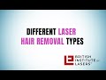 Different Laser Hair Removal Types 