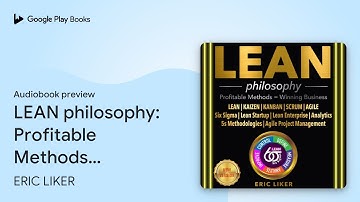 LEAN philosophy: Profitable Methods = Winning… by ERIC LIKER · Audiobook preview