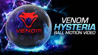 Venom Hysteria Ball Motion Video