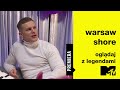 Odcinek 8 | Warsaw Shore - Oglądaj z legendami