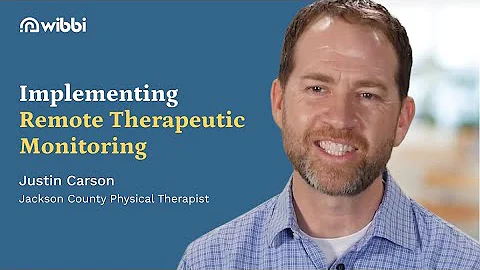 Remote Therapeutic Monitoring (RTM)  - Client Testimonial - Wibbi