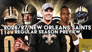2026/27 New Orleans Saints Regular Season Preview