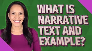 What is narrative text and example?