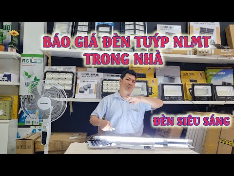 Báo giá đèn tuýp nlmt sử dụng trong nhà
