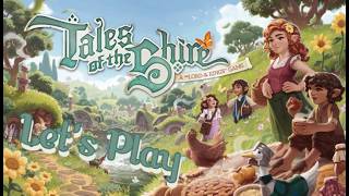Let's Play Tales of the Shire - a cozy romp through Hobbiton!