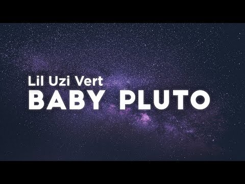 Lil Uzi Vert - Baby Pluto