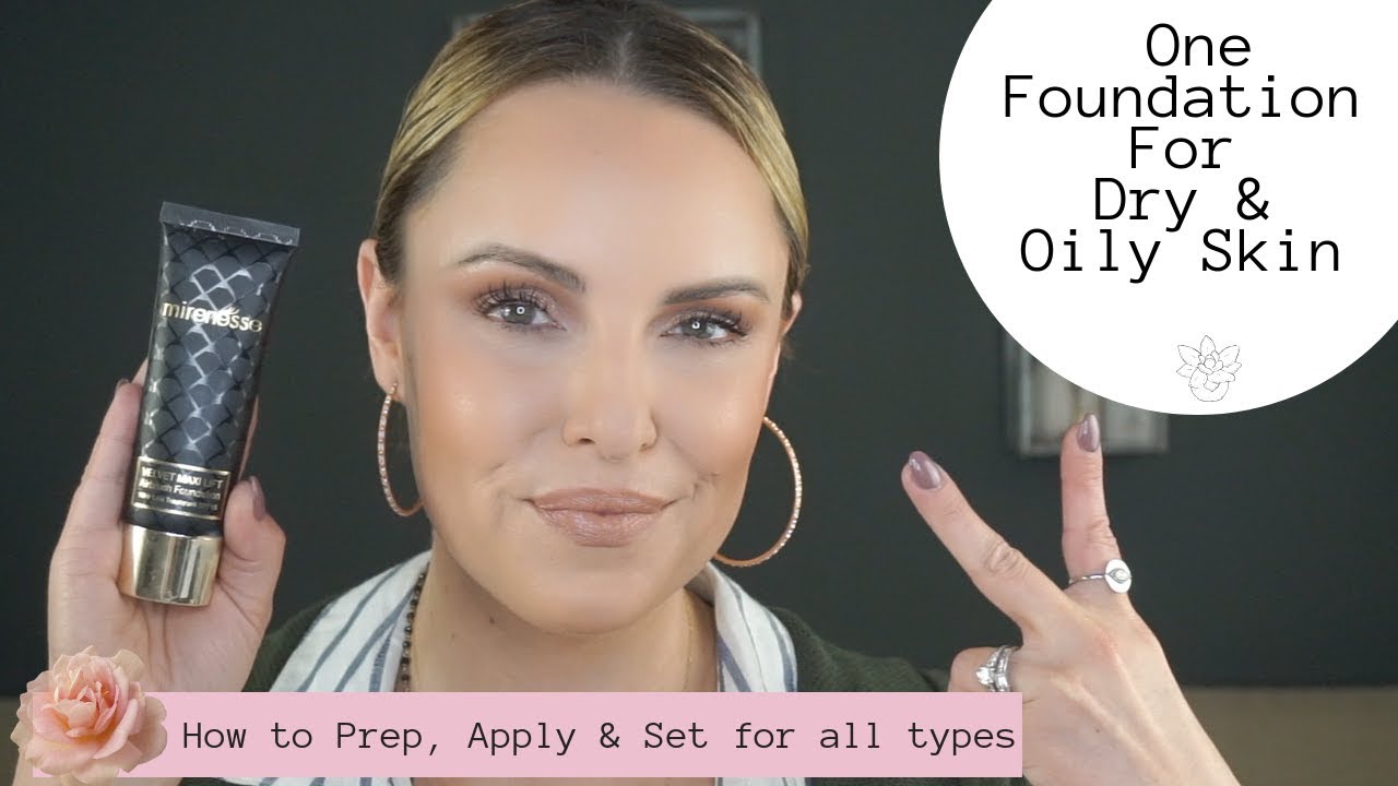 HOW TO PREP APPLY SET THE SAME FOUNDATION FOR OILY DRY SKIN 