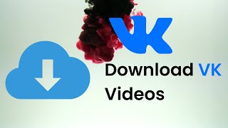 How to Download VK Videos | VK Video Downloader | VK Video Downloader Tutorial screenshot 4