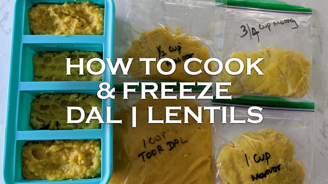 How to Cook and Freeze Dal Lentils YouTube