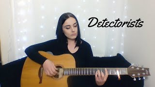 Detectorists (Theme song cover - Johnny Flynn)