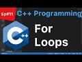 C++ Tutorial for Beginners Ep#11 - For Loops - SavvyNik