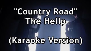 [Karaoke] The Hellp - Country Road [Karaoke]
