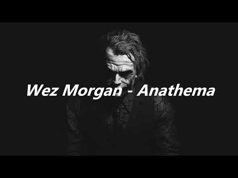 Wez Morgan - Anathema