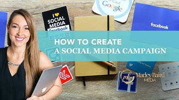 How To Create A Social Media Campaign