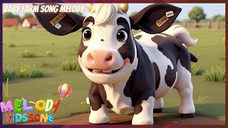 Baby Farm Song For Kids | Melody KidsSongs