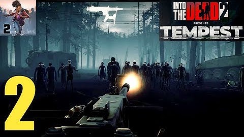 Into The Dead 2 Tempest Event Full Story Gameplay + All Cut Scences - Part 2