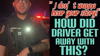 Driver loses it on Ofc. at traffic stop & somehow gets away with a warning?