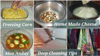 Homemade Cheese Recipe ? | Deep Cleaning Day | Freezing Corn ? | Aloo Anday Salan