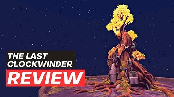 The Last Clockwinder - REVIEW