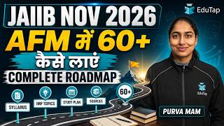 JAIIB AFM Preparation Strategy 2026 | How to Score 60+ Marks in November Exam 