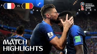 France vs. Belgium Highlights - 2018 FIFA World Cup Russia™ - Match 61