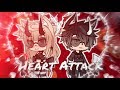 ~ Heart Attack ~ GLMV ~ Gacha Life ~ Thank you for 500+ subscribers~!